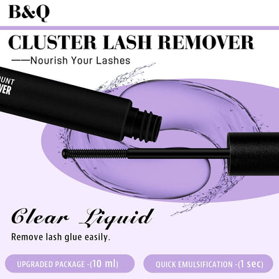 B&Q Lash Remover for Cluster Lashes 10 ML Lash Cluster Remover Cluster Lash Remover Cluster Lash Bond Remover Lash Adhesive Remover Lash Glue Remover Lash Bond and Seal Remover（Remover-XP-10ML)